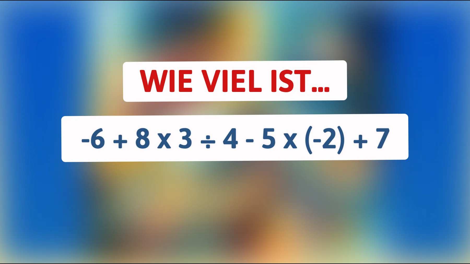 Nur echte Genies knacken diese simple Rechnung – gehörst du dazu?"