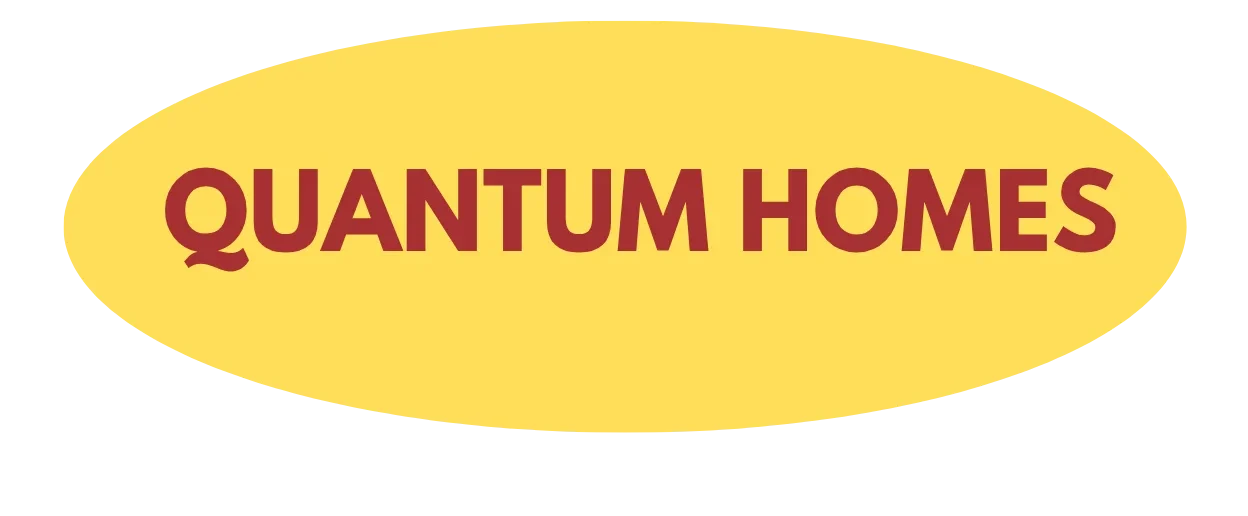 Quantum Homes